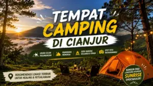 Tempat Camping di Cianjur